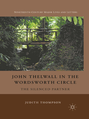 cover image of John Thelwall in the Wordsworth Circle